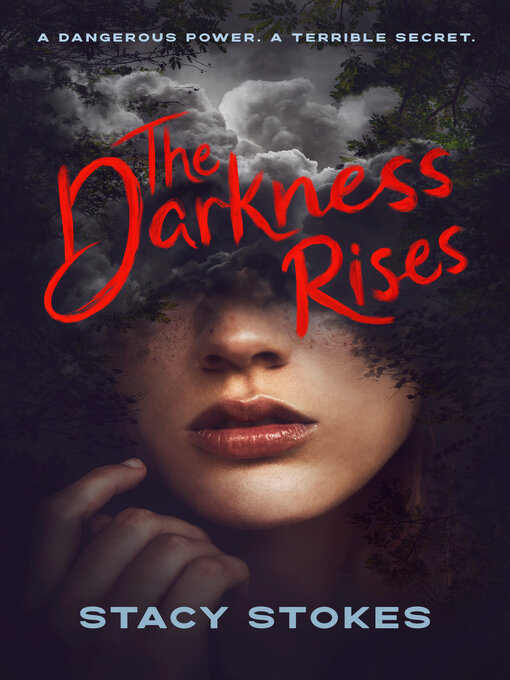 Title details for The Darkness Rises by Stacy Stokes - Available